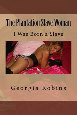 Book cover for The Plantation Slave Woman