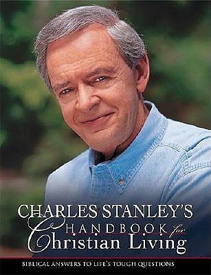 Book cover for Charles Stanley's Handbook for Christian Living