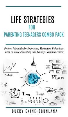 Book cover for Life Strategies for Parenting Teenagers 4-in-1 Combo Pack