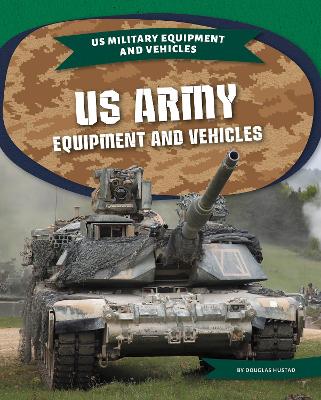 Book cover for US Army Equipment and Vehicles