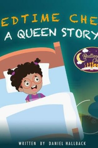 Cover of Bedtime Chess A Queen Story