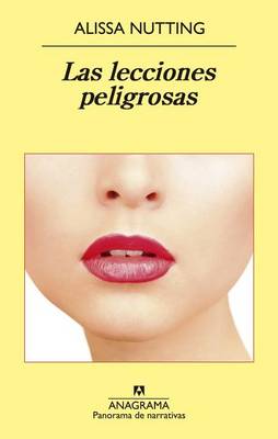 Book cover for Lecciones Peligrosas, Las