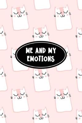 Cover of Me and My Emotions