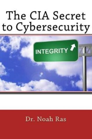 Cover of The CIA Secret to Cybersecurity