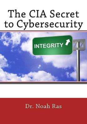 Book cover for The CIA Secret to Cybersecurity