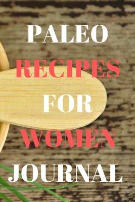 Book cover for Paleo Recipes For Women