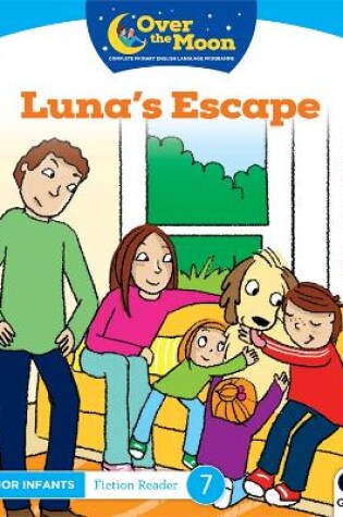 Cover of OVER THE MOON Luna's Escape