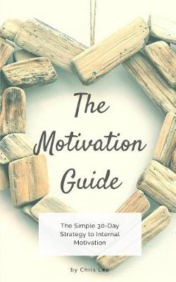 Cover of The Motivation Guide