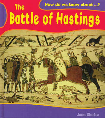 Book cover for How Do We Know About? Battle of Hastings