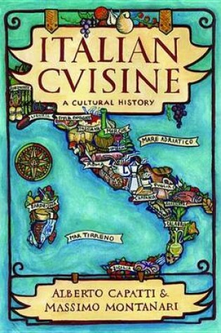 Cover of Italian Cuisine: A Cultural History