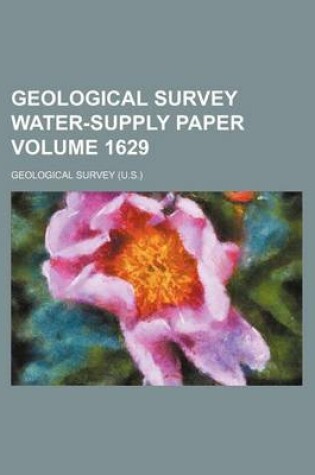 Cover of Geological Survey Water-Supply Paper Volume 1629