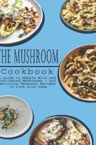 Cover of Mushrooms Cookbook