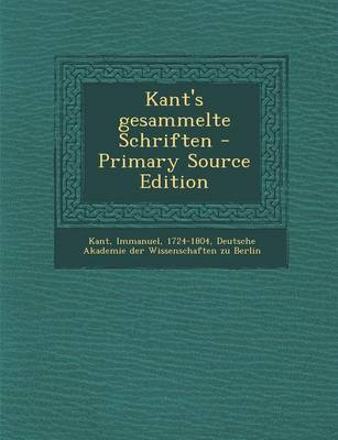 Book cover for Kant's Gesammelte Schriften - Primary Source Edition