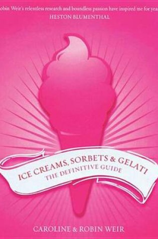 Cover of Ice Creams, Sorbets & Gelati