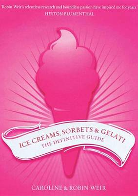 Cover of Ice Creams, Sorbets & Gelati