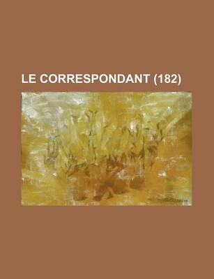 Book cover for Le Correspondant (182)