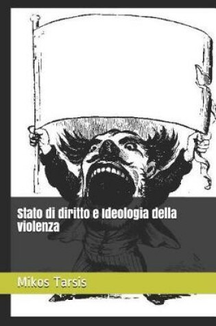Cover of Stato di diritto e Ideologia della violenza