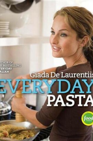 Cover of Everyday Pasta