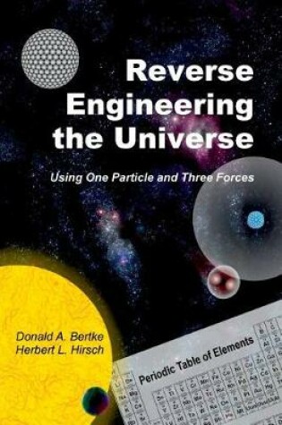 Cover of Reverse Engineering the Universe