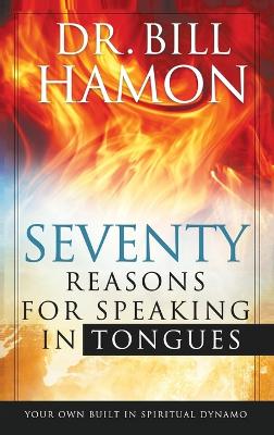 Book cover for Seventy Reasons for Speaking in Tongues