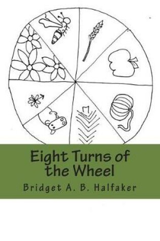 Cover of Eight Turns of the Wheel