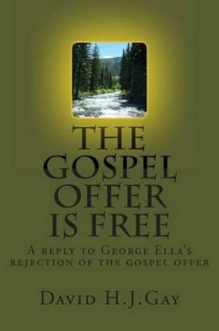 Cover of The Gospel Offer is Free