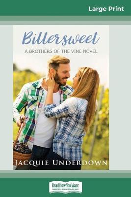 Book cover for Bittersweet (16pt Large Print Edition)