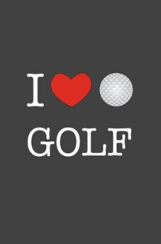 Cover of I Heart Golf