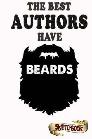 Cover of The Best Authors Have Beards Sketchbook
