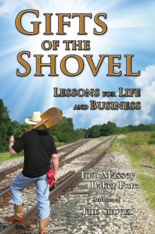 Cover of Gifts of the Shovel