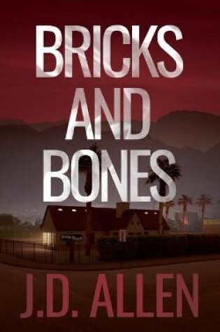 Cover of Bricks and Bones