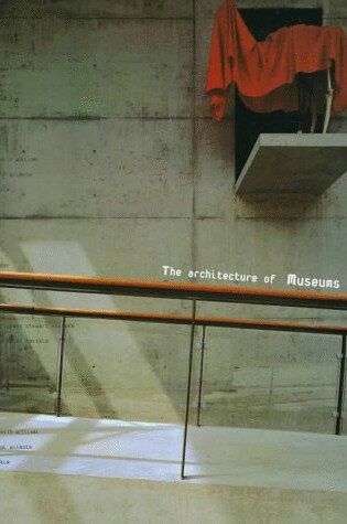 Cover of The Architecture of Museums