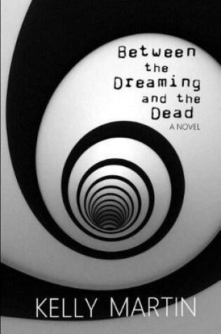 Cover of Between the Dreaming and the Dead