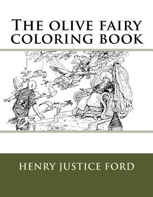 Book cover for The olive fairy coloring book