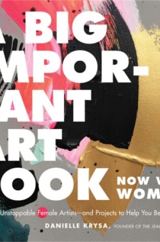 Cover of A Big Important Art Book (Now with Women)
