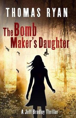 Book cover for The Bomb Maker's Daughter