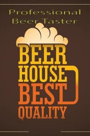 Cover of Professional Beer Taster