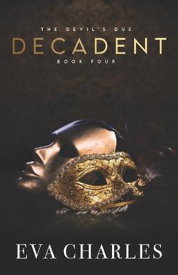 Book cover for Decadent