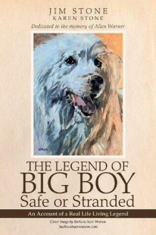 Cover of The Legend of Big Boy Safe or Stranded