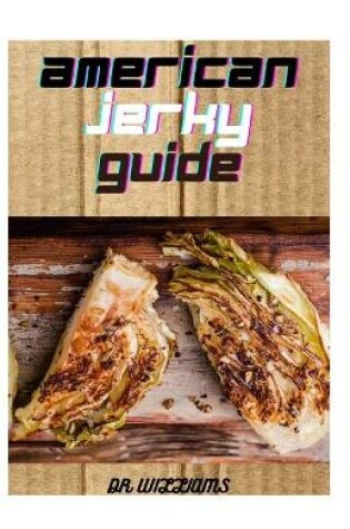 Cover of American Jerky Guide