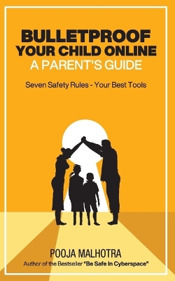 Book cover for Bulletproof Your Child Online