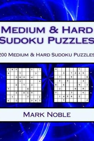 Cover of Medium & Hard Sudoku Puzzles Volume 1