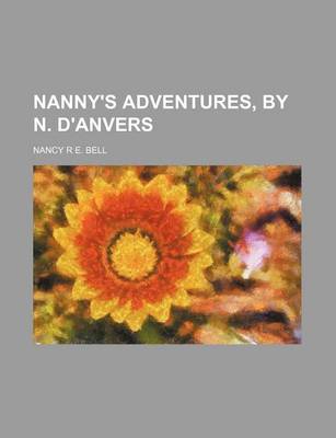 Book cover for Nanny's Adventures, by N. D'Anvers