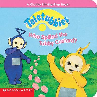 Book cover for Who Spilled Tubby Custard