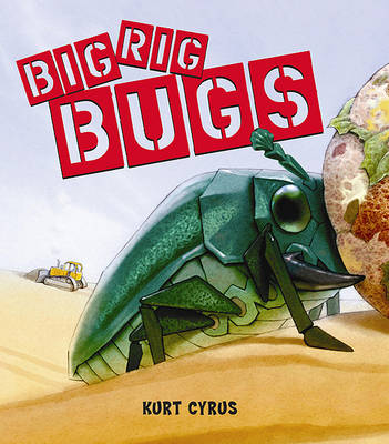 Book cover for Big Rig Bugs