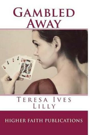 Cover of Gambled Away
