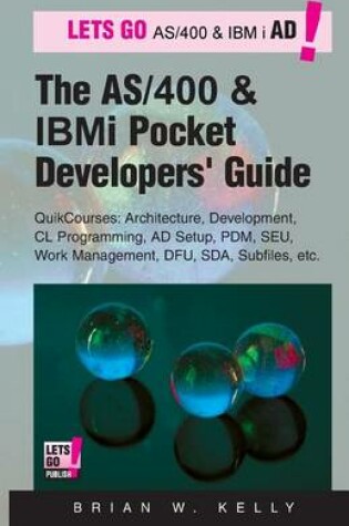 Cover of The AS/400 and IBM i Pocket Developers Guide