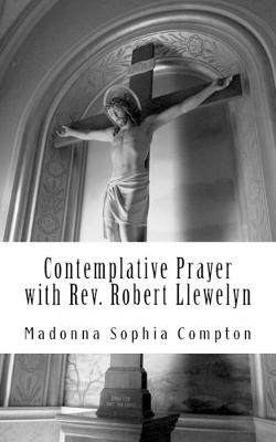 Book cover for Contemplative Prayer with Rev. Robert Llewelyn