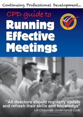 Cover of Cpd Guide to Running Effective Meetings