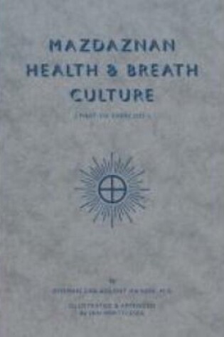 Cover of Mazdaznan Health & Breath Culture